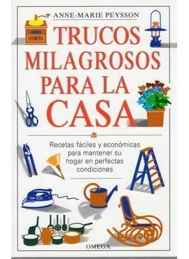 Trucos Milagrosos para la Casa