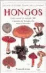 Hongos. Manual de Identificacion