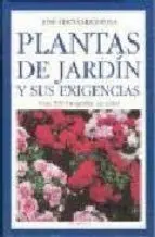 Plantas de Jardín y Sus Exigencias