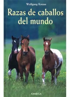 Razas de Caballos del Mundo