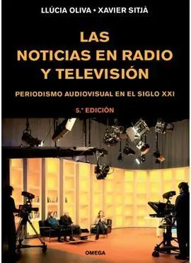 Las Noticias en Radio y Televisión