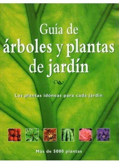 Guia de Arboles y Plantas de Jardin