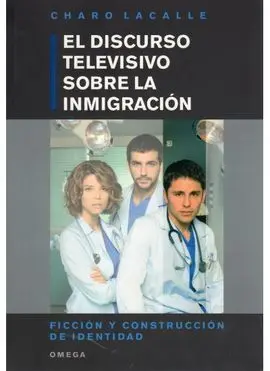 El Discurso Televisivo Sobre la Inmigración