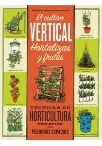 Cultivo Vertical Hortalizas y Frutas,El