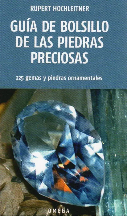 Guía de Bolsillo de las Piedras Preciosas