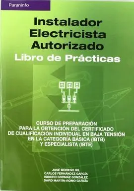 Instalador Electricista Autorizado. Libro de Prácticas