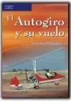 El Autogiro y Su Vuelo