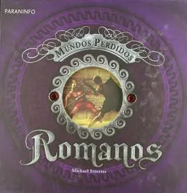 Romanos. Mundos Perdidos