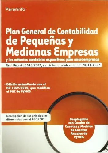 Plan General Contabilidad Pequeñas y Media. empre. (Rd 1515/07