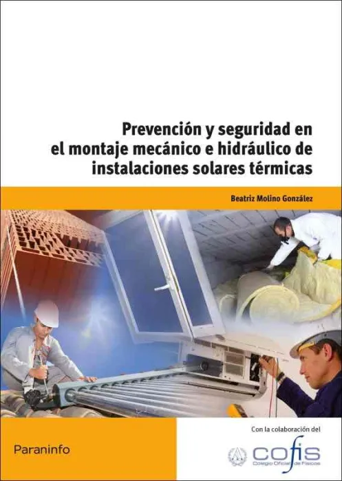 Prevencion y Seguridad en el Montaje Mecanico e Hidraulico Instalaciones Solares