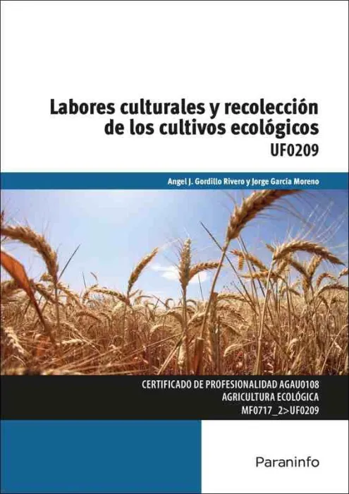 Labores Culturales y Recolección de los Cultivos Ecológicos