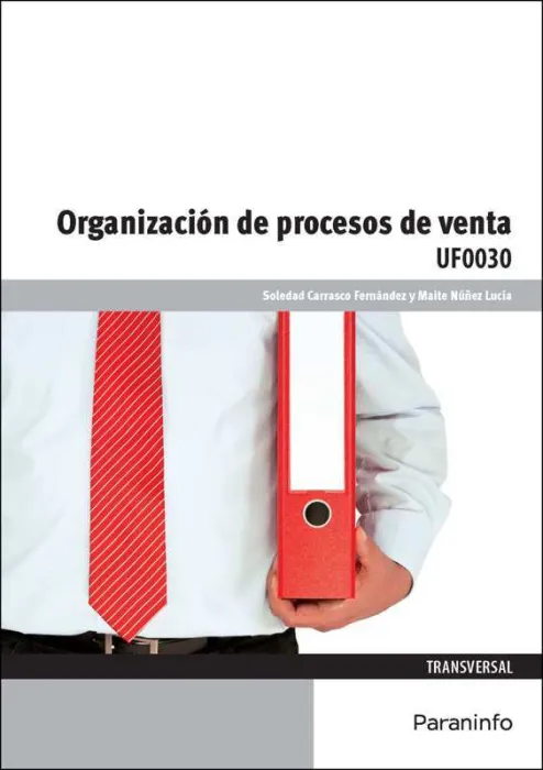 Organizacion de Procesos de Venta Uf0030 Transversal