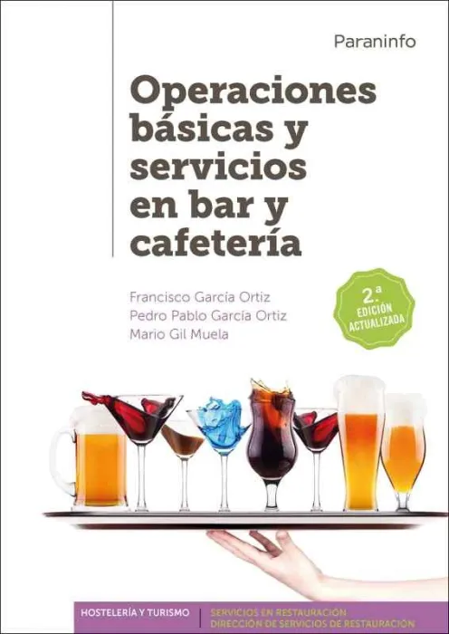 Operaciones Básicas y Servicios en Bar y Cafetería 2. ª Edición