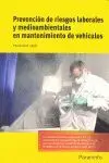 Prevencion de Riesgos Laborales y Medioambientales en Mantenimiento de Vehiculos
