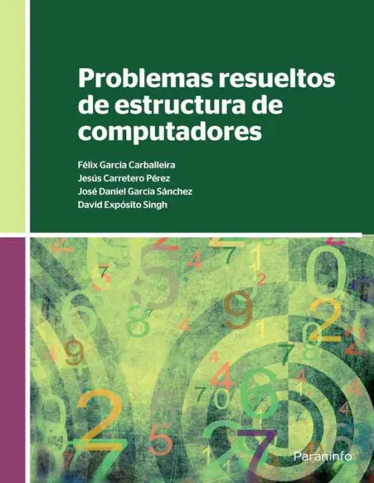 Problemas Resueltos de Estructura de Computadores
