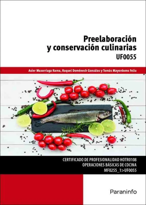 Preelaboracion y Conservacion Culinarias