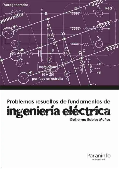Problemas Resueltos de Ingeniería Eléctrica