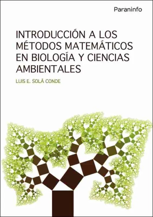 Introduccion a los Metodos Matematicos en Biologia y Ciencias Amb