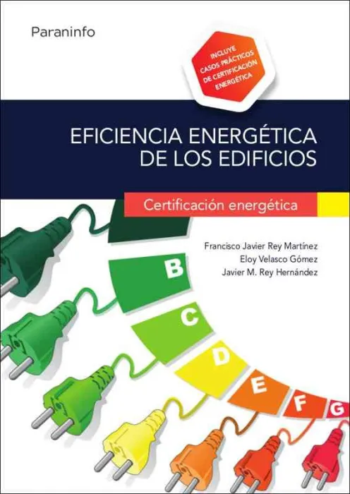 Eficiencia Energética en Edificios. Certificación Energética