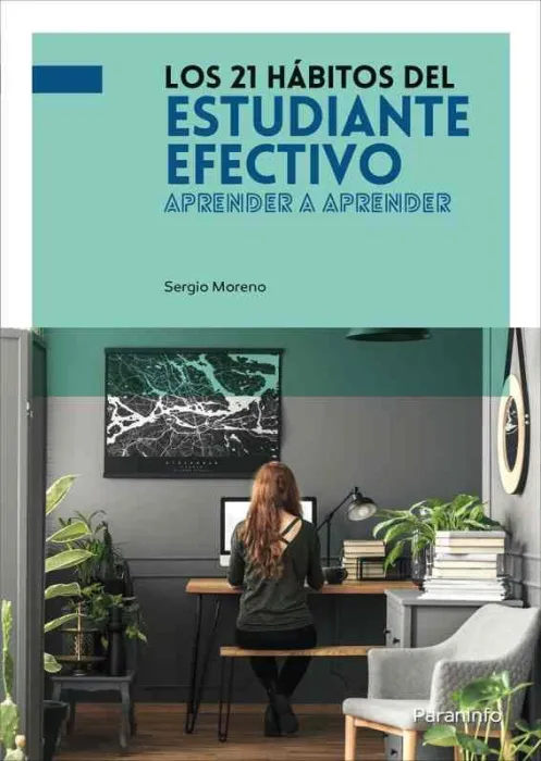 Los 21 Hábitos del Estudiante Efectivo