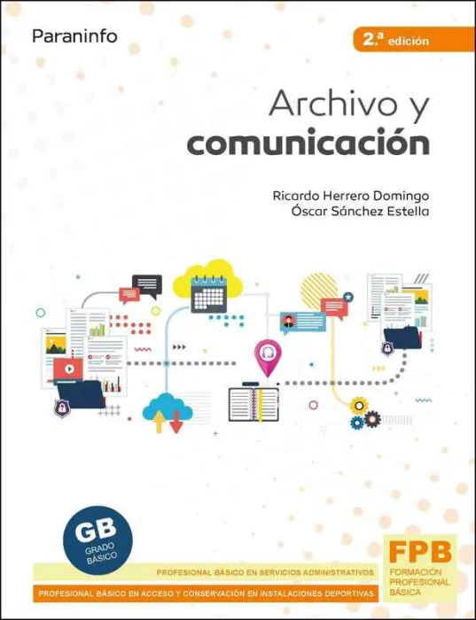Archivo y Comunicacion 2. ª Edicion 2021