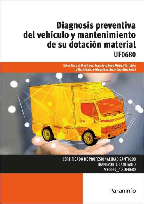 Diagnosis Preventiva del Vehículo y Mantenimiento Uf0680