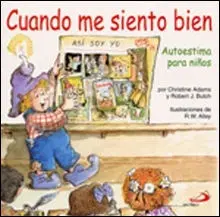 Cuando me Siento Bien. Autoestima para Niños
