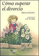 Como Superar el Divorcio