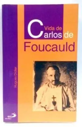 Vida de Carlo de Foucauld