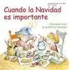 Cuando la Navidad Es Importante