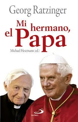 Mi Hermano el Papa