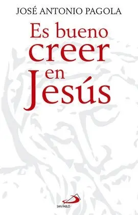 Es Bueno Creer en Jesus