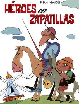 Héroes en Zapatillas