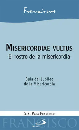 Misericordiae Vultus