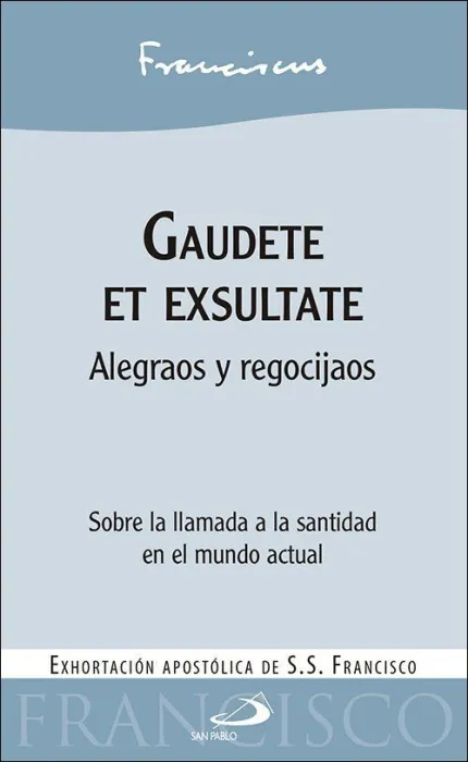 Gaudete Et Exsultate