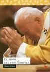 El Adios del Papa Wojtyla