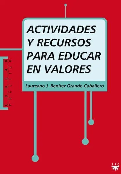 Actividades y Recursos para Educar en Valores