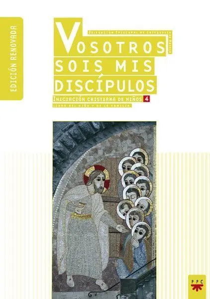 Vosotros Sois Mis Discipulos