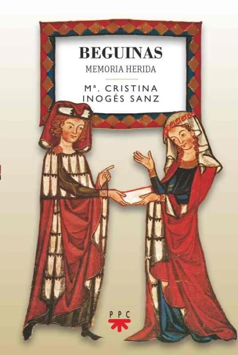 Beguinas. Memoria Herida