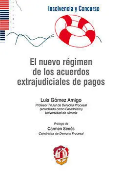 El Nuevo Régimen de los Acuerdos Extrajudiciales de Pagos