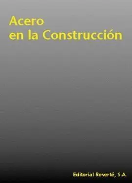 Acero en la Construccion (2 Tomos)