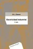 Electricidad Industrial ( 2 Vols. )
