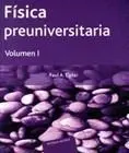 (1) Fisica Preuniversitaria Vol. 1