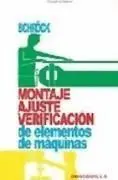 Montaje, Ajuste, Verificación de Elementos de Máquinas
