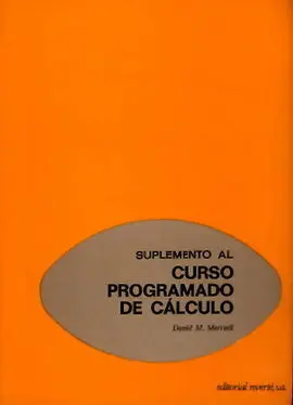 Volumen 6. Suplemento Al Cusrso Programado de Cálculo