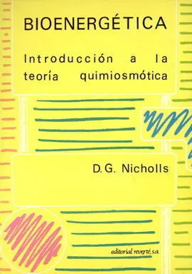 Bioenergética. Introducción a la Teoría Quimiosmótica
