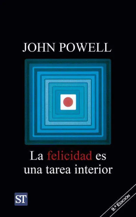 La Felicidad Es una Tarea Interior