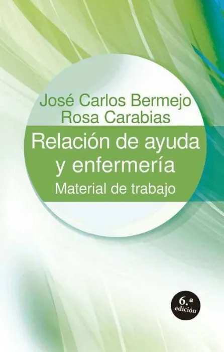 Relación de Ayuda y Enfermería