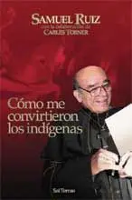 Cómo me Convirtieron los Indígenas