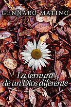 La Ternura de un Dios Indiferente